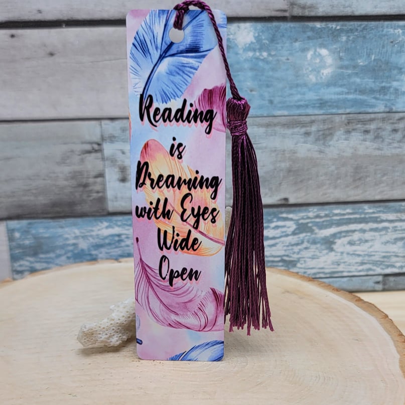 Reading Is Dreaming With Eyes Wide Open Bookmark