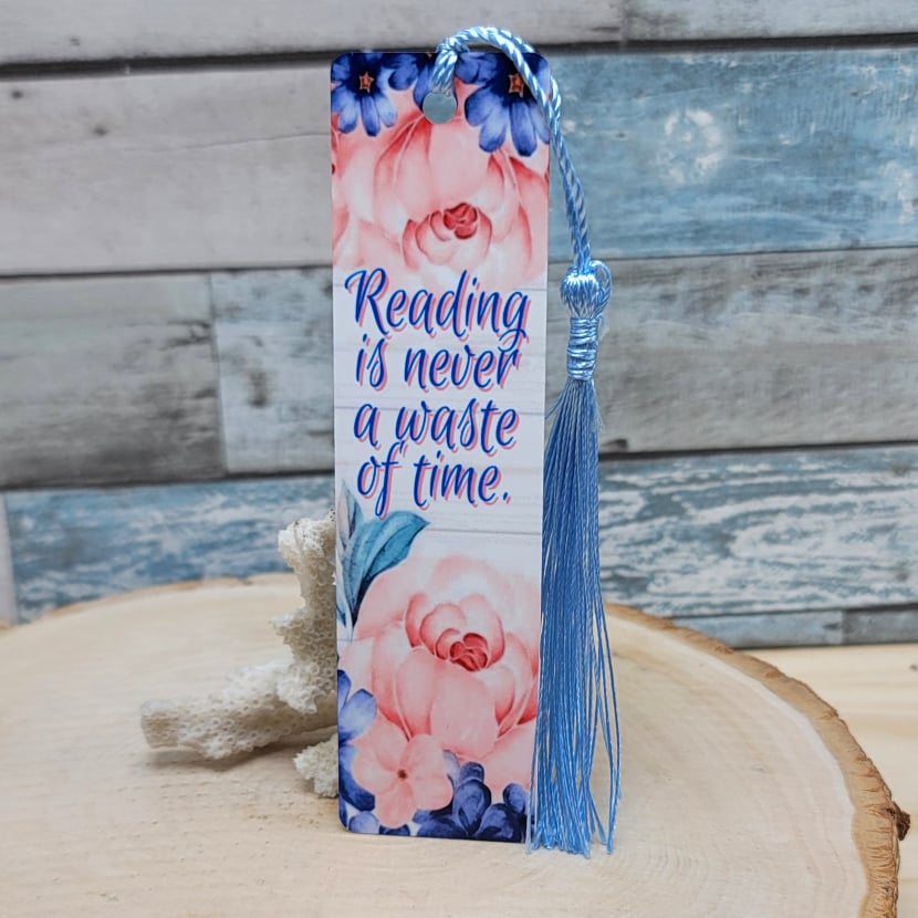 Reading Is Never A Waste Of Time Bookmark